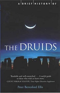 portada A Brief History of the Druids (Brief Histories)