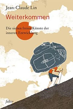 portada Weiterkommen: Die Sieben Freien Künste der Inneren Entwicklung (Falter) (en Alemán)