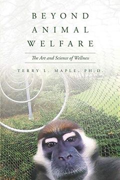 portada Beyond Animal Welfare: The art and Science of Wellness 