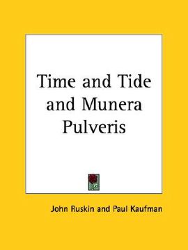 portada time and tide and munera pulveris (in English)