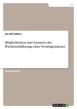 portada Möglichkeiten und Grenzen der Wiedereinführung einer Vermögensteuer (in German)