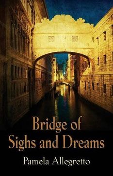 portada Bridge of Sighs and Dreams