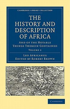 portada The History and Description of Africa 3 Volume Paperback Set: The History and Description of Africa: And of the Notable Things Therein Contained. Library Collection - Hakluyt First Series) 