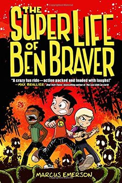 portada The Super Life of ben Braver (en Inglés)