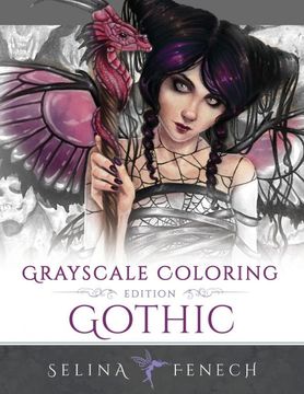 portada Gothic - Grayscale Edition Coloring Book: 6 (Grayscale Coloring Books by Selina) 