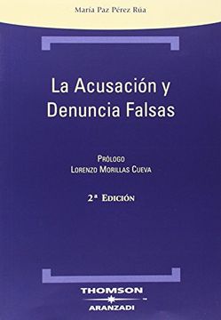 portada La acusación y denuncia falsas (Técnica) (in Spanish)