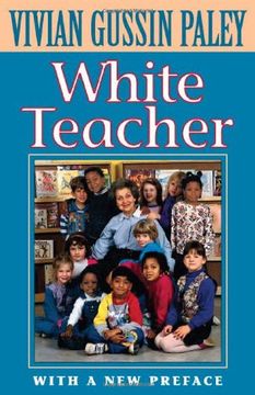 portada White Teacher: With a new Preface, Third Edition (in English)