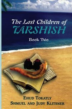 portada The Lost Children of Tarshish: Book Two (en Inglés)