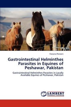 portada gastrointestinal helminthes parasites in equines of peshawar, pakistan (in English)