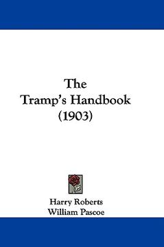 portada the tramp's handbook (1903) (en Inglés)