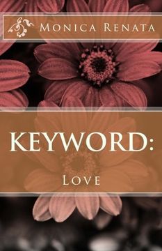 portada Monica Renata: Keyword: Love (Volume 1)