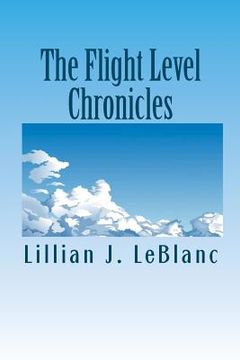 portada the flight level chronicles (en Inglés)