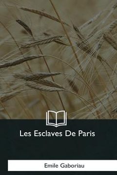 portada Les Esclaves De Paris (in French)