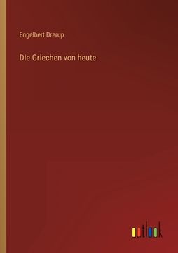 portada Die Griechen von heute (in German)