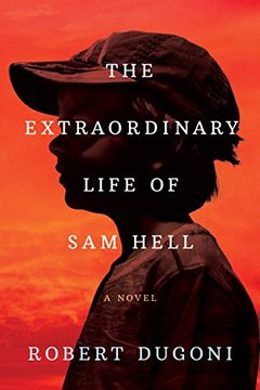 portada The Extraordinary Life of sam Hell: A Novel (en Inglés)