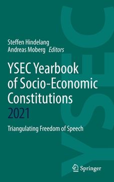 portada Ysec Yearbook of Socio-Economic Constitutions 2021: Triangulating Freedom of Speech (en Inglés)