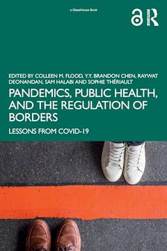 portada Pandemics, Public Health, and the Regulation of Borders (en Inglés)