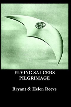 portada Flying Saucers Pilgrimage: Inspired Novel