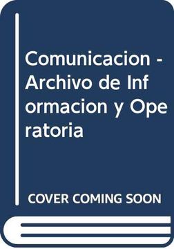 portada Comunicacion, Archivo de la Informacion y Operatoria de Teclados Incluye Disquette