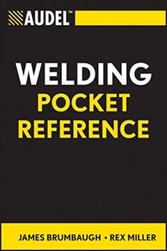 portada Audel Welding Pocket Reference (Audel Technical Trades Series) (en Inglés)
