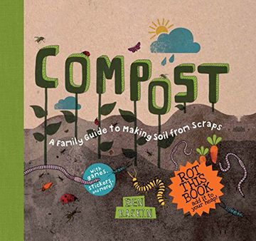 portada Compost: A Family Guide to Making Soil From Scraps (Discover Together Guides) (en Inglés)