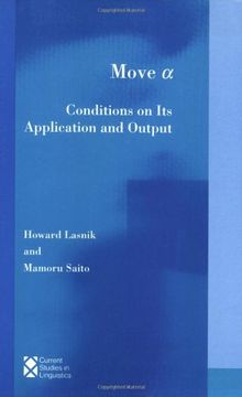 portada Move a: Volume 22: Conditions on its Application and Output (Current Studies in Linguistics) (in English)