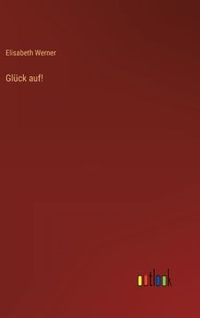 portada Glück auf! (in German)