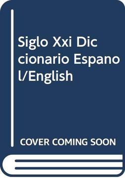 portada Siglo xxi Diccionario Espanol/English (Spanish Edition)