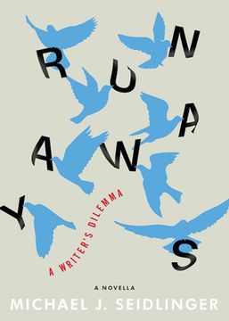 portada Runaways: A Writer's Dilemma (en Inglés)