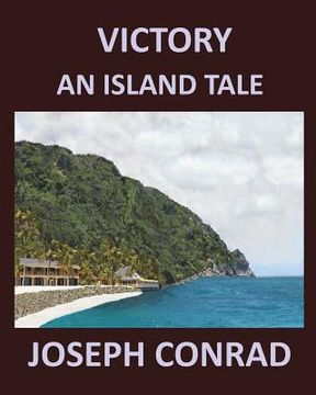 portada Victory: AN ISLAND TALE JOSEPH CONRAD Large Print: Large Print (en Inglés)