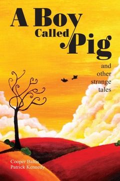 portada A Boy Called Pig: A collection of strange tales for English Language Learners (A Hippo Graded Reader)
