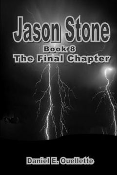 portada Jason Stone (Book VIII) The Final Chapter (en Inglés)