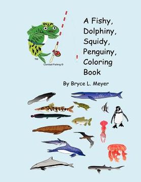 portada a fishy, dolphiny, squidy, penguiny, coloring book