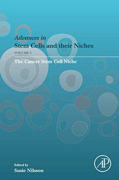 portada The Cancer Stem Cell Niche: Volume 5 (Advances in Stem Cells and Their Niches, Volume 5) (en Inglés)