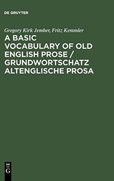 portada A Basic Vocabulary of old English Prose / Grundwortschatz Altenglische Prosa 