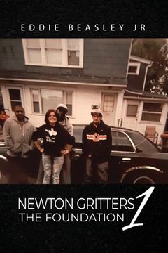 portada Newton Gritters 1: The Foundation (en Inglés)