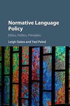 portada Normative Language Policy: Ethics, Politics, Principles (en Inglés)