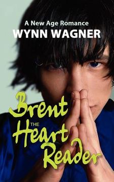 portada brent: the heart reader (in English)
