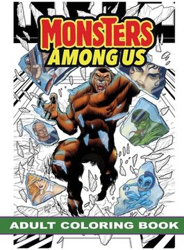 portada Monsters Among Us: Adult Coloring Book (en Inglés)