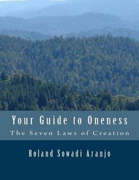 portada Your Guide to Oneness: The Power of Creation