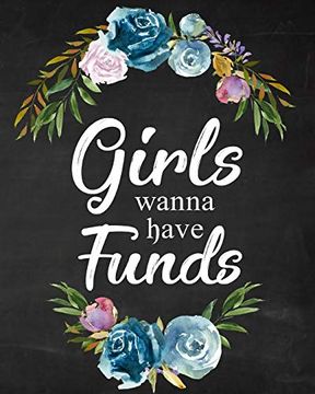 portada Girls Wanna Have Funds (en Inglés)