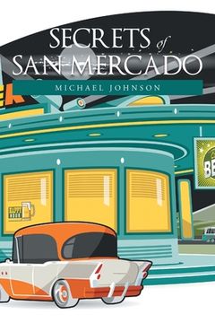 portada Secrets of San Mercado (in English)