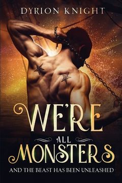 portada We're All Monsters: A Steamy Pirate Romance