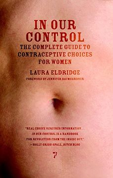 portada In our Control: The Complete Guide to Contraceptive Choices for Women (in English)