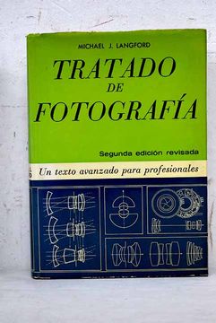 portada Tratado de Fotografia: Un Texto Avanzado Para Profesionales (6ª e d. ) (in Spanish)