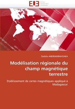 portada Modelisation Regionale Du Champ Magnetique Terrestre