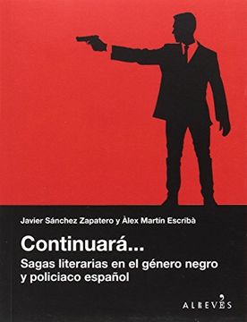 portada Continuará... Sagas literarias en el género negro y policiaco español (in Spanish)