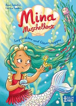 portada Mina Muschelherz - Seepferdchen und Glitzerschuppen (in German)