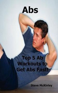 portada abs: top 5 ab workouts to get abs fast!