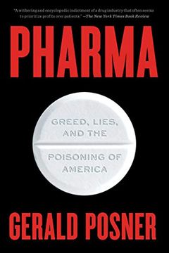 portada Pharma: Greed, Lies, and the Poisoning of America (in English)